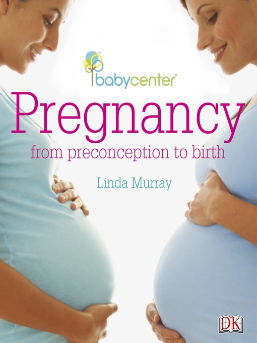 Title details for Babycenter Pregnancy by DK - Available